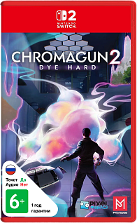 ChromaGun 2 Dye Hard